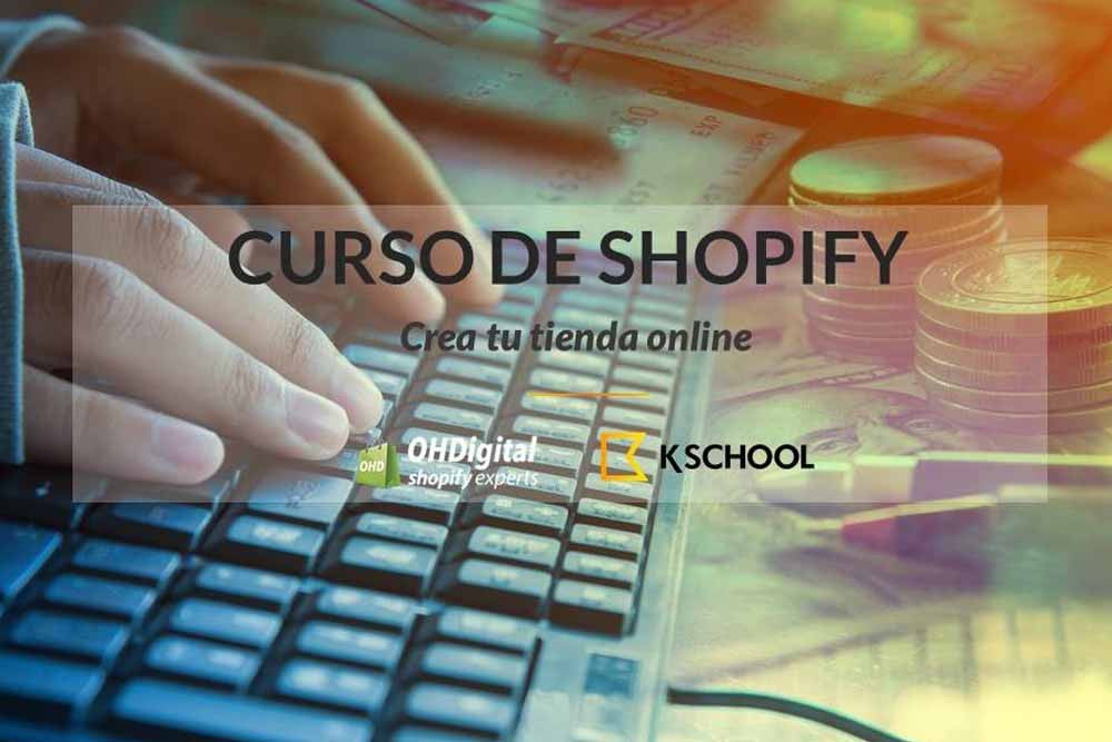 Nueva convocatoria del Curso Shopify: Aprende a vender online de forma rentable